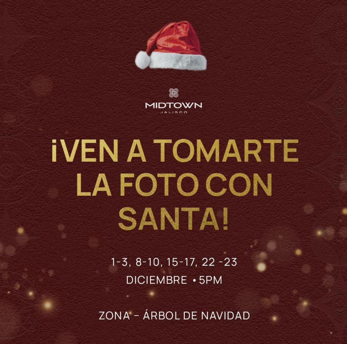 VEN Y TOMATE LA FOTO CON SANTA Midtown Jalisco